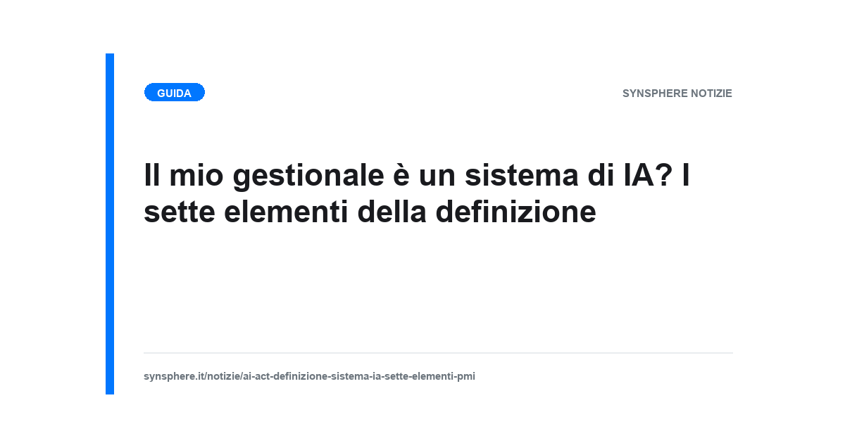 Schema dei sette elementi della definizione di sistema di IA dell'AI Act