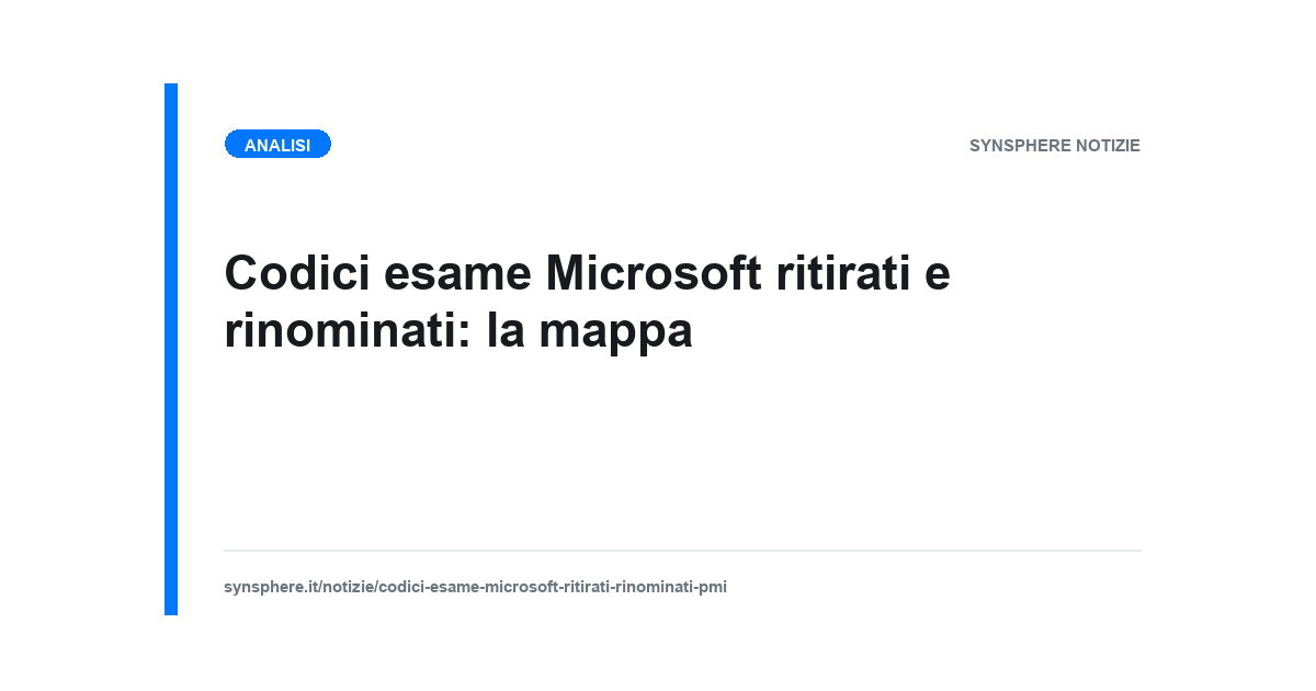 Mappa dei codici esame Microsoft ritirati e rinominati e dei loro sostituti