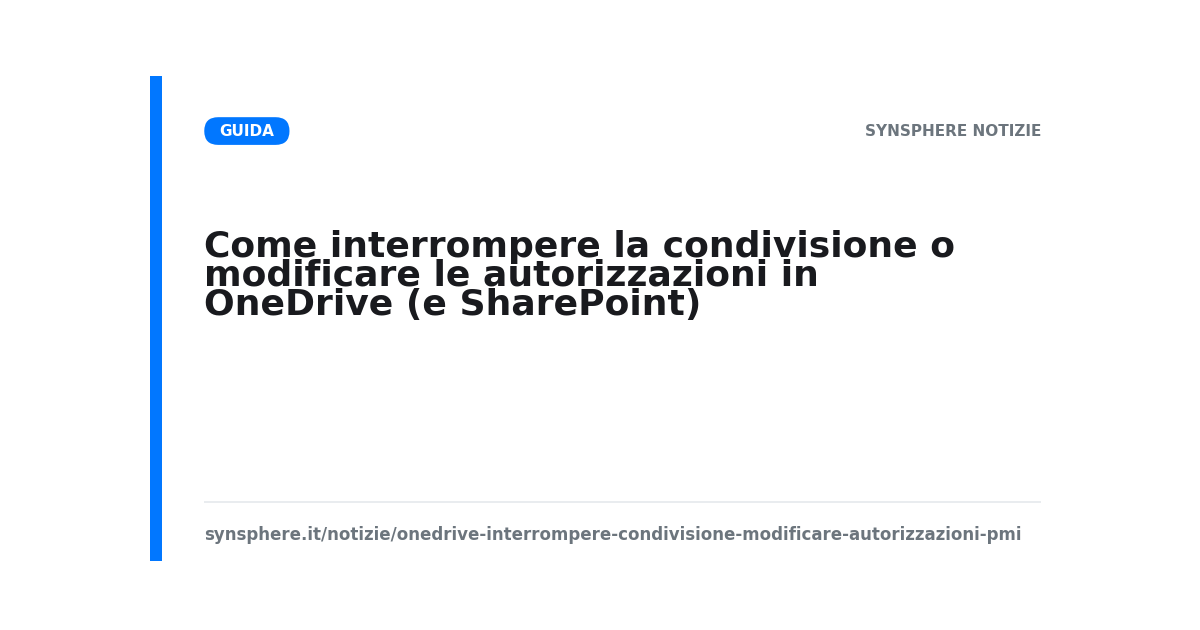 Come interrompere la condivisione o modificare le autorizzazioni in OneDrive (e SharePoint)