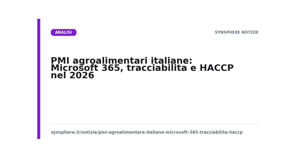 PMI agroalimentari italiane: Microsoft 365, tracciabilita e HACCP nel 2026
